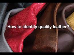 how to identify quality leather