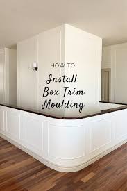 install box trim moulding