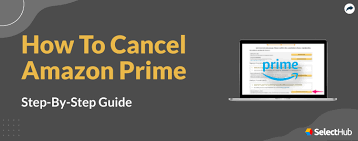 how to cancel amazon prime 2024