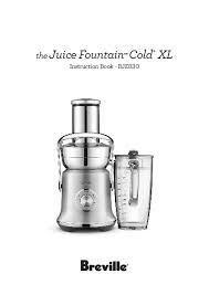juice fountain cold xl instruction manual