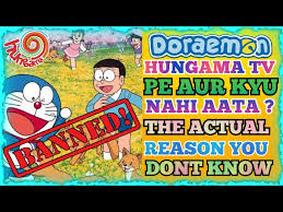 why doraemon is banned on hungama why