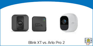 Blink Xt Vs Arlo Pro 2 Differences Explained