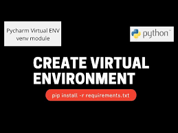 how to create virtual environment in
