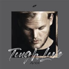 Machismo, prominently exhibited or excessive masculinity. Tough Love Avicii Song Wikipedia