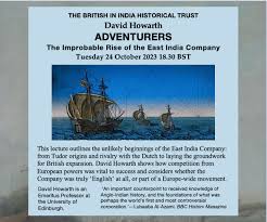 Adventurers: The Improbable Rise of the East India Company – LECTURE | RHS