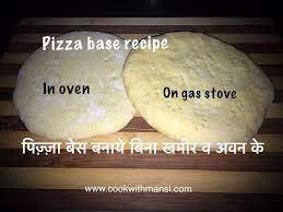 without oven yeast pizza base recipe