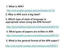 The purdue university online writing lab serves writers from around the world and the purdue university writing lab helps writers on purdue's campus. Apa Table Of Contents 5 What Is The General Format Of The Apa Paper 4 What Types Of Papers Are Written In Apa 1 What Is Apa 2 Why Is Apa Such Ppt Download