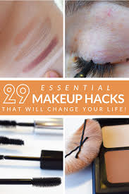 29 essential makeup hacks that will