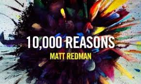 Celebrated Worship Leader Matt Redmans 10 000 Reasons