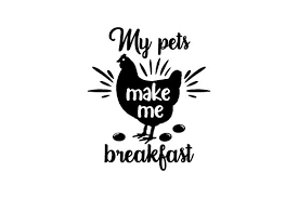 There is no resolution in vector art editing svg graphics. My Pets Make Me Breakfast Svg Cut File By Creative Fabrica Crafts Creative Fabrica