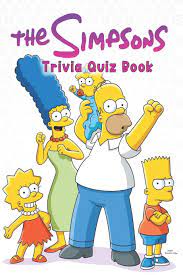 Buzzfeed staff can you beat your friends at this q. The Simpsons Trivia Quiz Book Joh Lesar Gregory Amazon Com Mx Libros