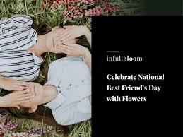 History of best friend day. Flower Shops In Melbourne Victoria Australia In Full Bloom