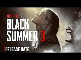 Black Summer season 3 release date updates,cast and everything you need to  know - YouTube