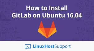 how to install gitlab on ubuntu 16 04
