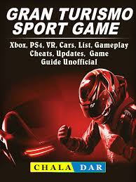 The new gran turismo psp contained 800 cars, about 100 new cars, came from the vw beetle 1100 standard '49 to the bugatti veyron 16.4 '09. Gran Turismo Sport Xbox Ps4 Vr Cars List Gameplay Cheats Updates Game Guide Unofficial E Bok Av Chala Dar 9781387579877 Rakuten Kobo Sverige