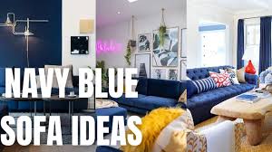 navy blue sofa ideas navy blue decor
