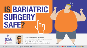 is bariatric surgery safe risks and