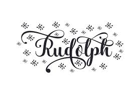 Rudolphyou Will Receive This Design In The Following Formats Svg Filetransparent Pngepsdxf Christmas Svg Files Design Crafts Create Christmas Cards