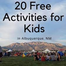 free activities for kids in albuquerque
