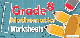 8th grade mathematics worksheets free