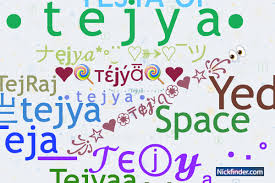 nicknames for tejya 亗tejya t e j y