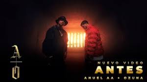 Follow anuel_aa and others on soundcloud. Anuel Aa Ozuna Antes Video Oficial Youtube