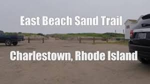 George washington memorial camping area. Charlestown Rhode Island East Beach Sand Trail Youtube