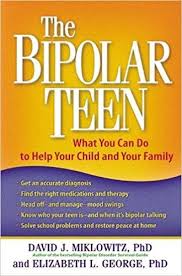 The Bipolar Teen Amazon Co Uk David J Miklowitz