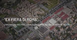 Un masterplan per l'ex Fiera di Roma - professione Architetto