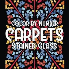 color by number carpets stained gl