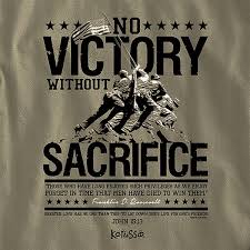 However, a relevant aphorism that recurs as a line of dialogue, a motto and a tagline does coincide with a 1942 quote in vogue magazine about japan enslaving china. No Victory Without Sacrifice Roosevelt Long Sleeve Shirt Khaki Xx Large Christianbook Com