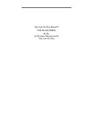 It is impossible to describe the one undifferentiated intelligent infinity, unpolarized, full and whole but it can be activated or potentiated ( 28.1 ). Ra Material Law Of One Sandrelli Net