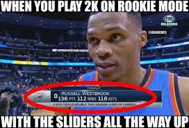 Bro, what are you talkin about man? Nba Memes On Twitter Russell Westbrook With Those Video Game Numbers