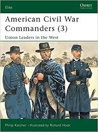 On november 6, 1860 abraham lincoln was elected in his inaugural address, delivered on march 4, 1861, lincoln proclaimed that it was his duty to maintain the union. American Civil War Commanders 3 Union Leaders In The West Elite Katcher Philip Hook Richard 9781841763217 Amazon Com Books