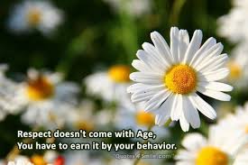 Image result for respect and age quote
