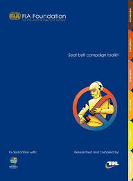 Seat Belt Campaign Toolkit Fia Foundation