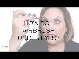 how do i airbrush under my eyes you