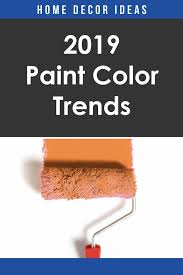 2019 Paint Color Trends