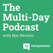 Tourpreneur Multi-Day Podcast