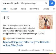 Naruto shippuden filler percentage x ALL IMAGES NEWS SHOPPING VIDEOS MV In  total 500 episodes of