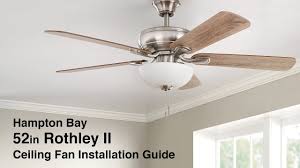 to install the rothley ii ceiling fan