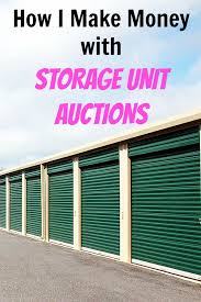 storage unit auctions make money from