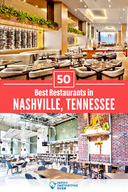 50 best restaurants in nashville tn