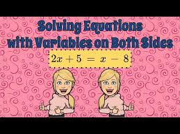 How To Solve Equations With Variables