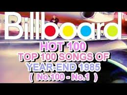 Billboard Top 100 Songs 1985 Reunion Top 100 Songs
