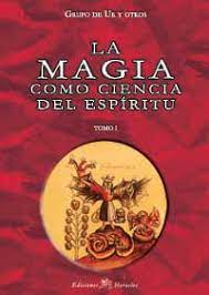 LA MAGIA COMO CIENCIA DEL ESPÍRITU - JULIUS EVOLA Y EL GRUPO DE UR -  Librería Argentina - Venta de Libros Online