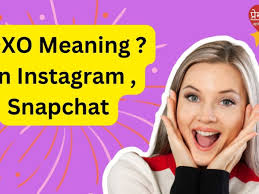 xoxo meaning on insram snapchat