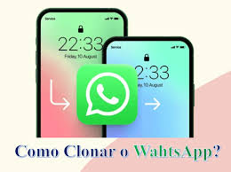 como clonar ou duplicar o whatsapp