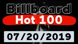 Billboard Hot 100 Top 100 Songs Of The Week July 20 2019