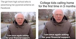 Replace the words for your financial support with basically any other request that would definitely not be delivered as a serious demand bernie sanders, and let the laughs roll in. Funny I Am Once Again Asking For Your Financial Support Bernie Sanders Memes
